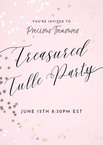 TREASURED TULLE PARTYY deposit